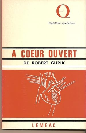 Seller image for A Coeur Ouvert for sale by BYTOWN BOOKERY