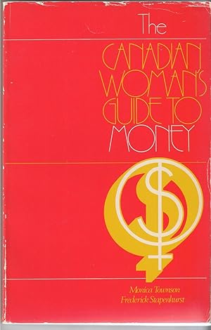 Imagen del vendedor de Canadian Woman's Guide To Money, The a la venta por BYTOWN BOOKERY