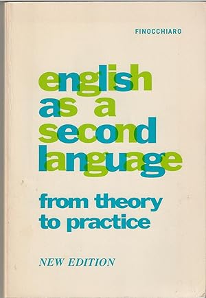 Bild des Verkufers fr English As A Second Language From Theory to Practice zum Verkauf von BYTOWN BOOKERY