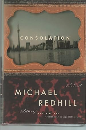 Seller image for Consolation A Novel for sale by BYTOWN BOOKERY