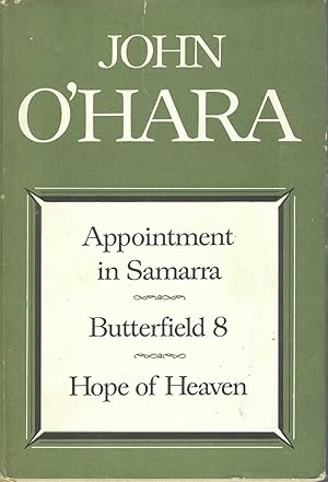 Appointment In Samarra, Butterfield 8, Hope To Heaven