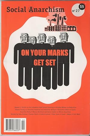 Image du vendeur pour Social Anarchism, On Your Marks Get Set, mis en vente par BYTOWN BOOKERY
