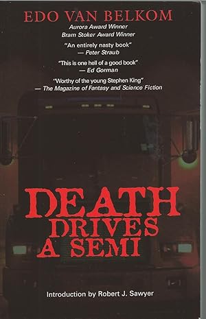 Seller image for Death Drives a Semi Horror Stories ** Signed ** for sale by BYTOWN BOOKERY