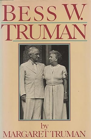 Bess W Truman