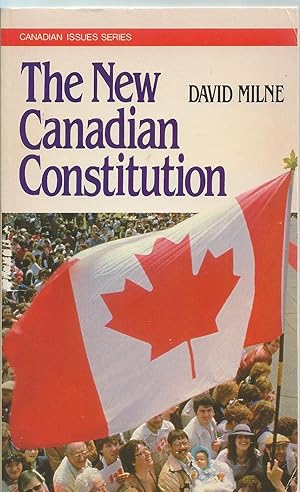 Bild des Verkufers fr New Canadian Constitution zum Verkauf von BYTOWN BOOKERY