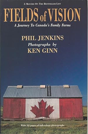 Fields Of Vision A Journey to Canada's Family Farms