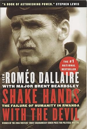 Seller image for Shake Hands With The Devil. The Failure Of Humanity In Rwanda for sale by BYTOWN BOOKERY