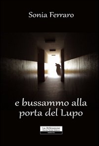 Seller image for E bussammo alla porta del lupo for sale by Libro Co. Italia Srl