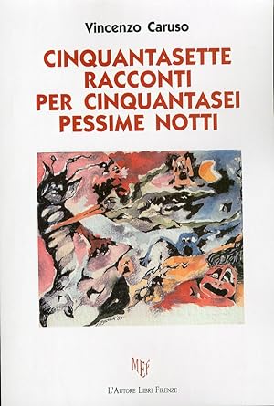 Image du vendeur pour Cinquantasette racconti per cinquantasei pessime notti mis en vente par Libro Co. Italia Srl