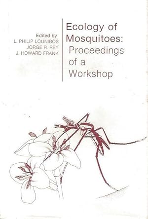 Ecology of Mosquitoes: Proceedings of a Workshop.