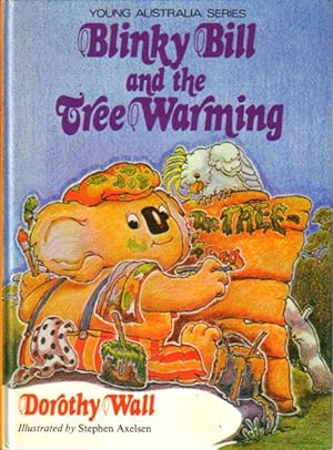 Immagine del venditore per BLINKY BILL AND THE TREE WARMING. venduto da Black Stump Books And Collectables