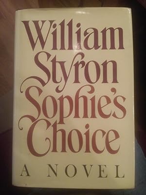 Seller image for Sophie's Choice for sale by The Book House, Inc.  - St. Louis
