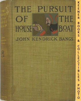 Imagen del vendedor de The Pursuit Of The House Boat Being Some Further Account Of The Divers Doings Of The Associated Shades, Under The Leadership Of Sherlock Holmes, Esq. a la venta por Keener Books (Member IOBA)