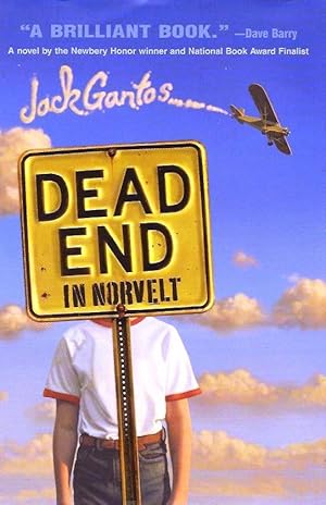 Imagen del vendedor de Dead End in Norvelt (Newbery Medal) a la venta por E. M. Maurice Books, ABAA