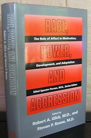 Rage, Power, and Aggression
