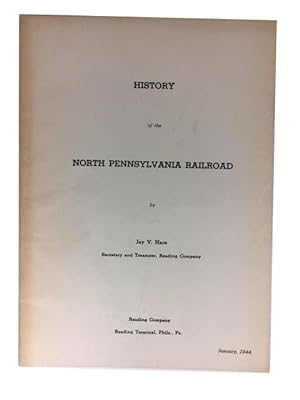 History of the North Pennsylvania Railroad