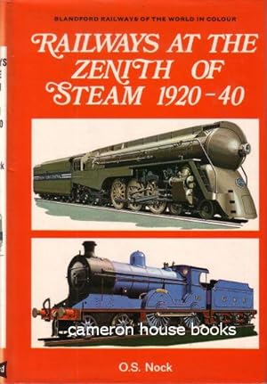 Bild des Verkufers fr Railways at the Zenith of Steam 1920-40 zum Verkauf von Cameron House Books