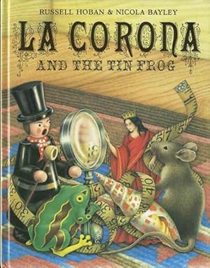 Immagine del venditore per La Corona and the Tin Frog venduto da Kaaterskill Books, ABAA/ILAB