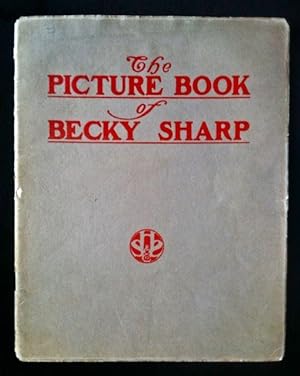 [Stone & Kimball Rarity in Original Printed Wrappers] The Picture Book of Becky Sharp. A Play in ...