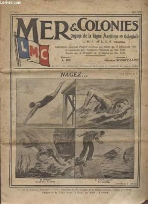 Imagen del vendedor de MER ET COLONIES - ORGANE DE LA LIGUE MARITIME ET COLONIALE - N259 - MAI 1933 / L.M.F. ET L.C.F. REUNIES. a la venta por Le-Livre