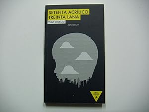 Seller image for SETENTA ACRILICO TREINTA LANA for sale by libreria davila
