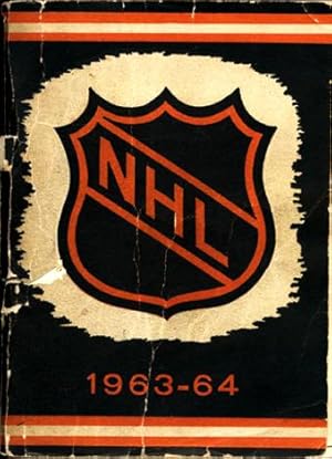 1963-1964 National Hockey League Press and Radio Guide - Including Jim Hendy's Hockey Guide and W...