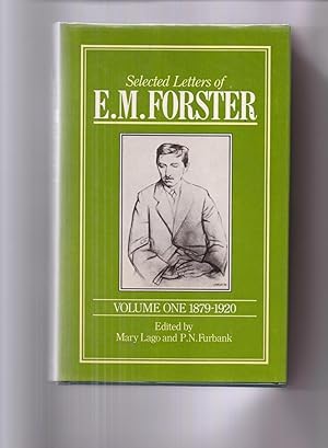 Bild des Verkufers fr Selected Letters of E M Forster - Volume One 1879 - 1920 zum Verkauf von Lavender Fields Books PBFA