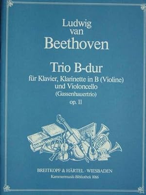 Bild des Verkufers fr Trio B dur fr Klavier, Klarinette in B (Violine) und Violoncello (Gassenhauertrio) op. 11. 4 Stimmhefte (= komplett). zum Verkauf von Antiquariat Tarter, Einzelunternehmen,