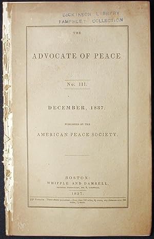 Image du vendeur pour The Advocate of Peace no. 3 December, 1837 mis en vente par Classic Books and Ephemera, IOBA