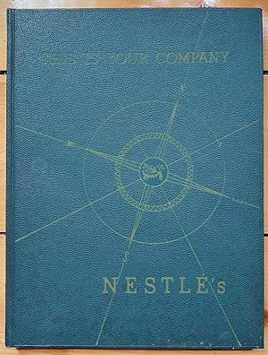 THIS IS YOUR COMPANY NESTLE'S