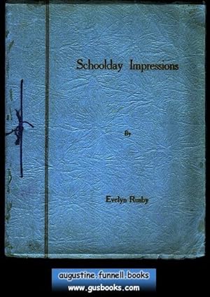 Imagen del vendedor de Schoolday Impressions (signed) a la venta por Augustine Funnell Books