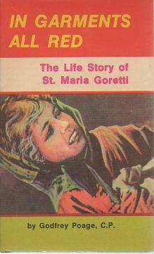 Seller image for In Garments All Red: The Life Story of St. Maria Goretti for sale by Bookfeathers, LLC