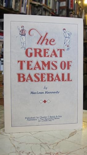 The Great Teams of Baseball