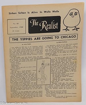 Seller image for The realist no. 82; September, 1968. The Yippies are going to Chicago for sale by Bolerium Books Inc.