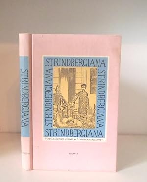 Immagine del venditore per Strindbergiana. Forsta samlingen. Utgiven av Strindbergssllskapet. venduto da BRIMSTONES
