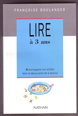 Image du vendeur pour LIRE A 3 ANS mis en vente par Librairie l'Aspidistra