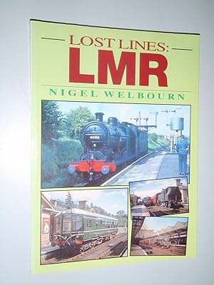 Lost Lines: LMR