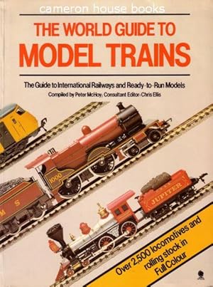 Seller image for The World Guide to Model Trains for sale by Cameron House Books