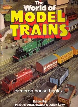 Bild des Verkufers fr The World of Model Trains zum Verkauf von Cameron House Books