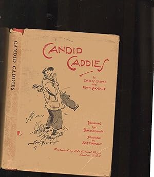 Seller image for Candid Caddies ---- Revised & Enlarged Edition for sale by SAVERY BOOKS