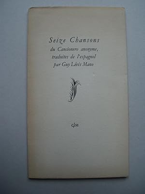 Seller image for SEIZE CHANSONS du Cancionero [ Edition Originale Num�rot�e ] for sale by Pascal Coudert