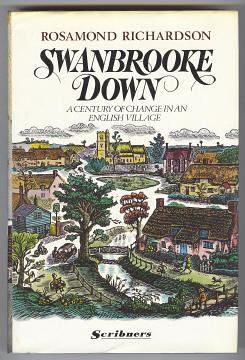 SWANBROOKE DOWN - A Century of Change in an English Village,