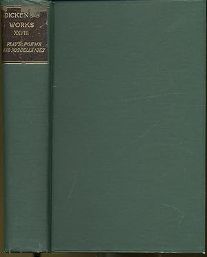 Seller image for Plays, Poems, and Miscellanies (The Writings of Charles Dickens with Critical and Bibliographical Introductions and Notes by Edwin Percy Whipple and Others, Volume 28 Only) for sale by Shelley and Son Books (IOBA)