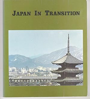 JAPAN IN TRANSITION One Hundred Years of Modernization