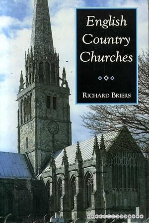 Seller image for ENGLISH COUNTRY CHURCHES for sale by Pendleburys - the bookshop in the hills
