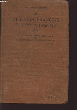 Seller image for LES AUTEURS FRANCAIS DU PROGRAMME / CLASSES DE CINQUIEME A ET B. for sale by Le-Livre