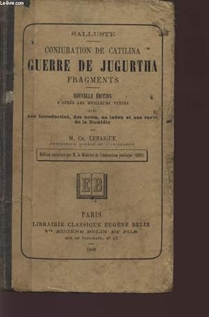 Image du vendeur pour GUERRE DE JUGURTHA - FRAGMENTS / CONJURATION DE CATILINA. mis en vente par Le-Livre