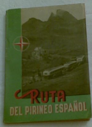 Seller image for Ruta del Pirineo espaol. for sale by Aaromadelibros