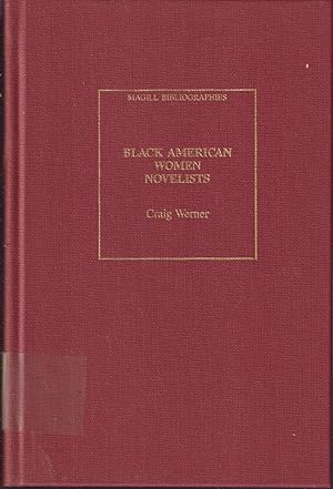 Seller image for Black American Women Novelists An Annotated Bibliography for sale by Jonathan Grobe Books