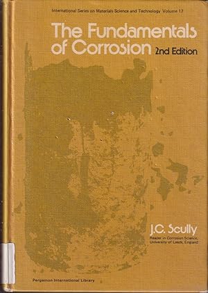 Seller image for The Fundamentals Of Corrosion for sale by Jonathan Grobe Books